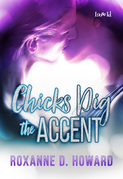 RoxanneDHoward_ChicksDigtheAccent